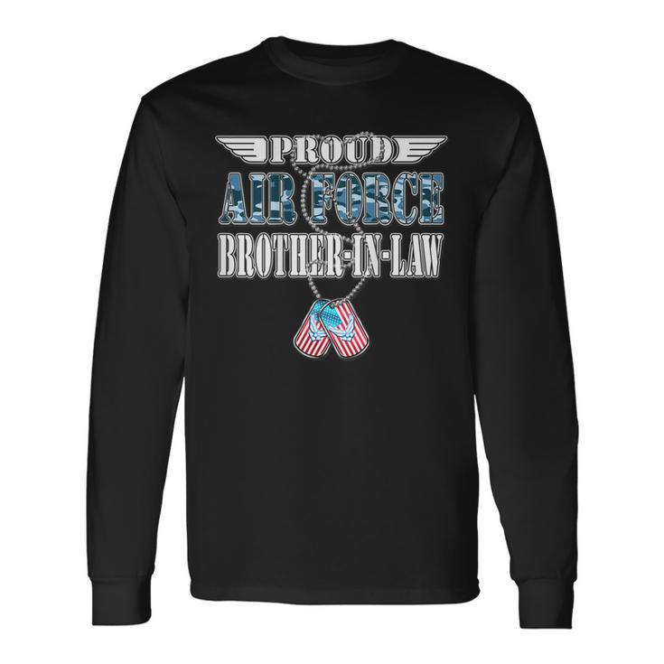 Proud Air Force Brotherinlaw Us Flag Dog Tag Wing Military Long Sleeve T-Shirt T-Shirt