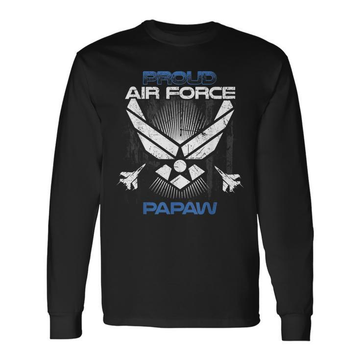 Proud Air Force Papaw Veterans Day Long Sleeve T-Shirt T-Shirt