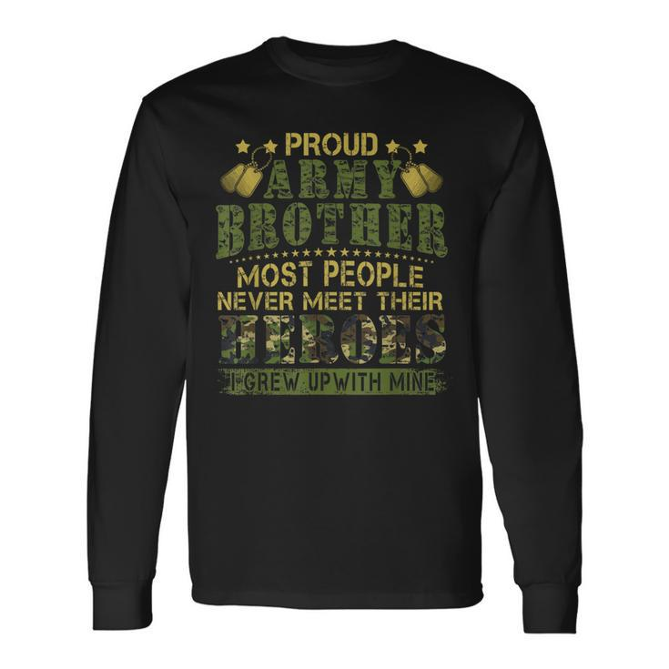 Proud Army Brother Patriotic Military Veteran Long Sleeve T-Shirt T-Shirt