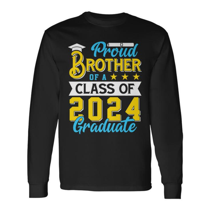 Proud Brother Of A Class Of 2024 Graduate Senior 2024 Long Sleeve T-Shirt T-Shirt Gifts ideas