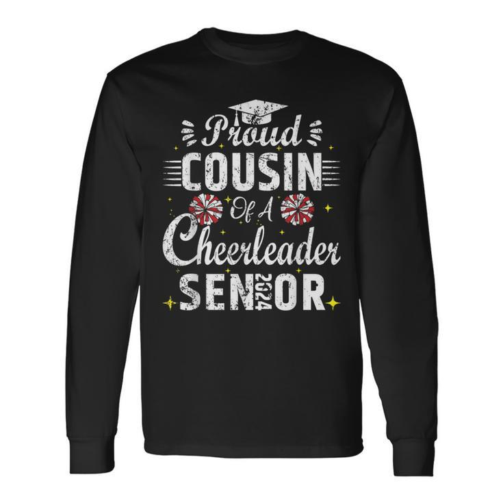 Proud Cousin Of Cheerleader Senior 2024 Senior Cheer Cousin Long Sleeve T-Shirt