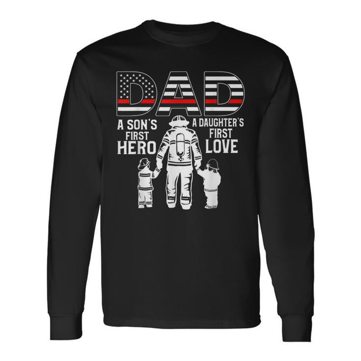Proud Firefighter Dad Daddy Fireman Dad Father’S Day Men Long Sleeve T-Shirt Gifts ideas
