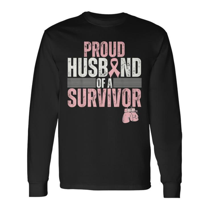Proud Husband Of Survivor Breast Cancer Survivor Awareness Long Sleeve T-Shirt