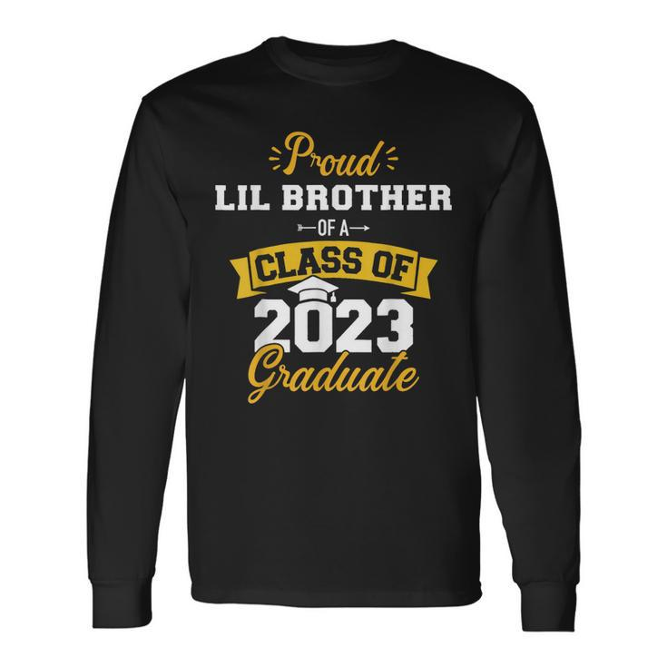 Proud Lil Brother Class Of 2023 Graduate Senior Graduation Long Sleeve T-Shirt Gifts ideas