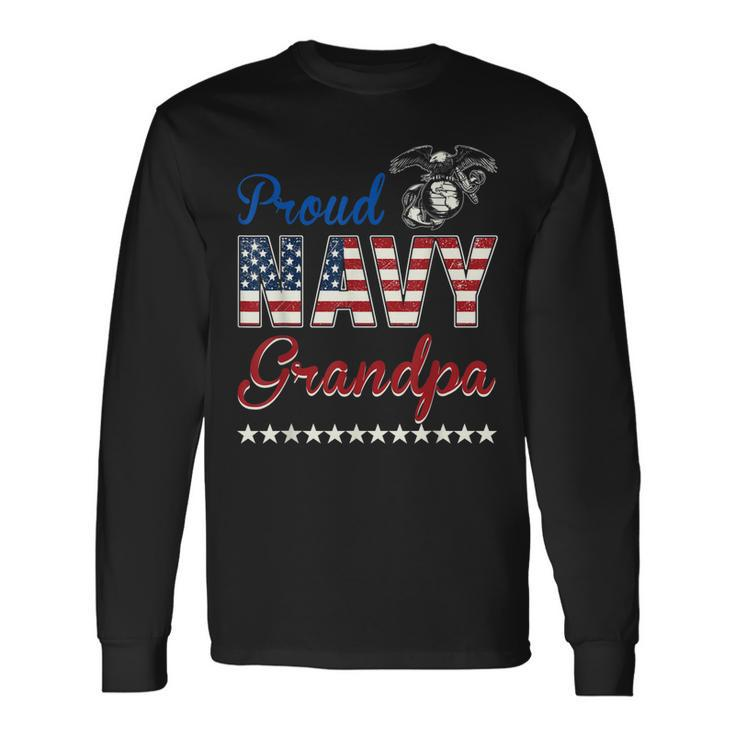 Proud Navy Grandpa Usa American Flag Long Sleeve T-Shirt T-Shirt