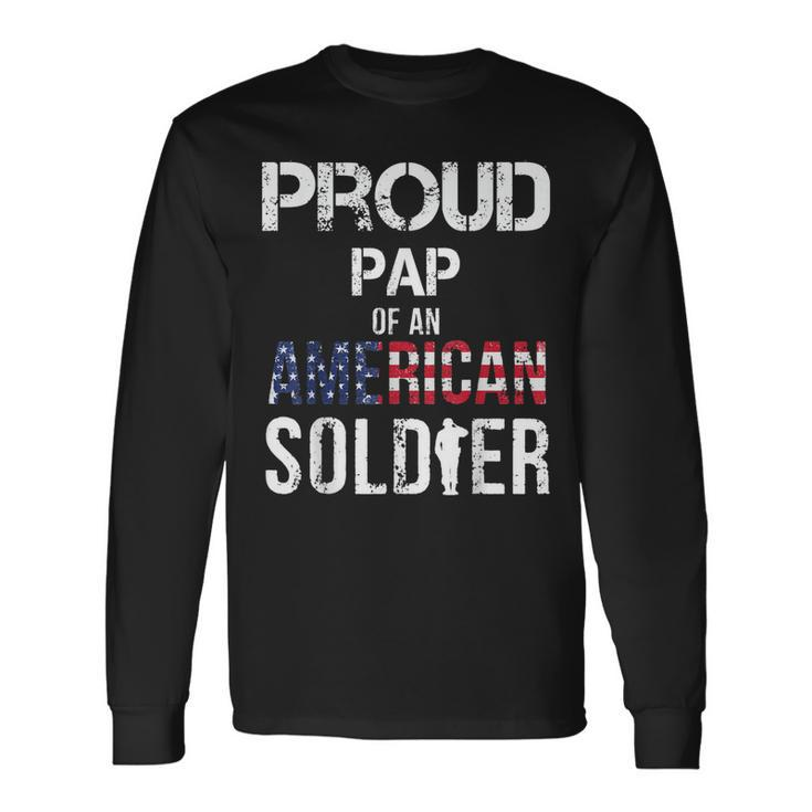 Proud Pap Of A Soldier Army Veteran Day Long Sleeve T-Shirt T-Shirt