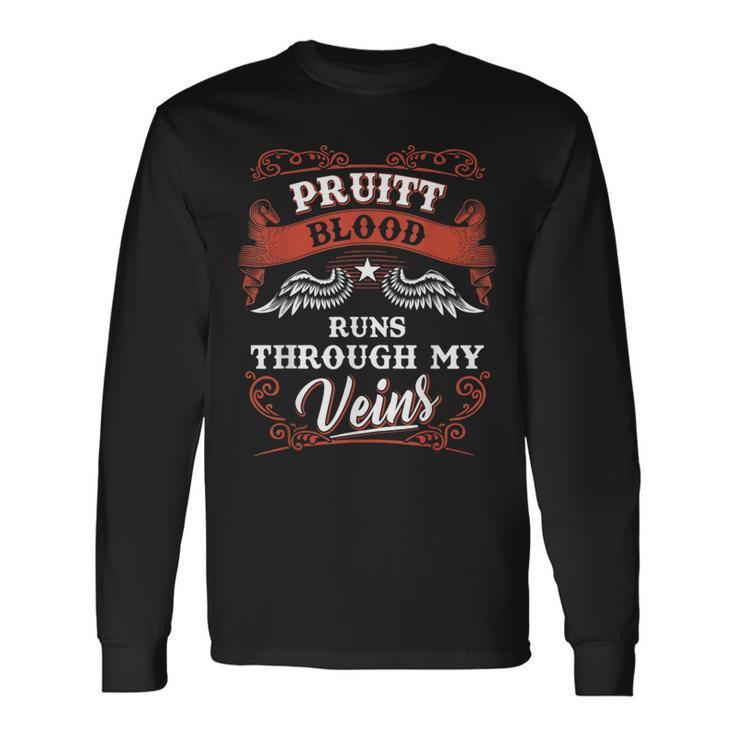 Pruitt Blood Runs Through My Veins Family Christmas Long Sleeve T-Shirt