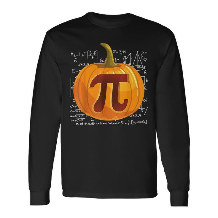 Pumpkin Pie Math Halloween Thanksgiving Pi Day Long Sleeve T-Shirt