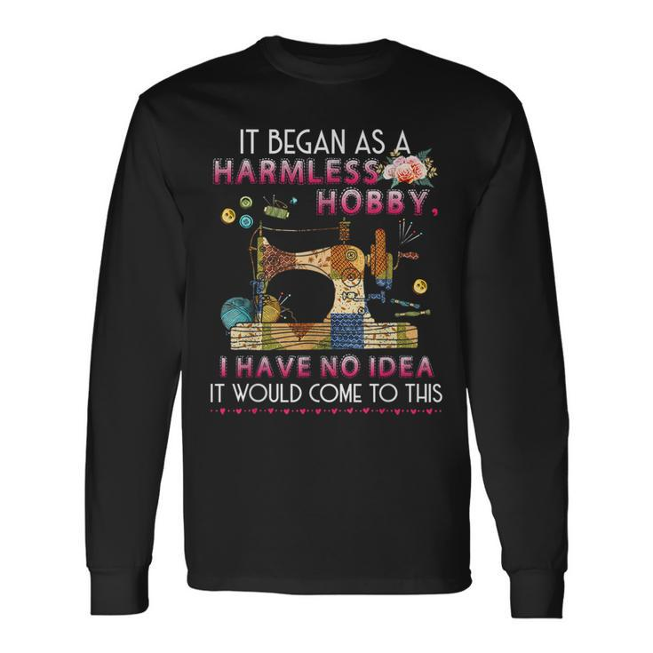 Quilting Saying Sewing Quote Quilt Hobby Graphic Themed Long Sleeve T-Shirt T-Shirt