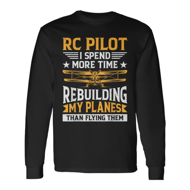 Radio Controlled Planes Rc Plane Pilot Glider Rc Airplane Long Sleeve T-Shirt T-Shirt Gifts ideas