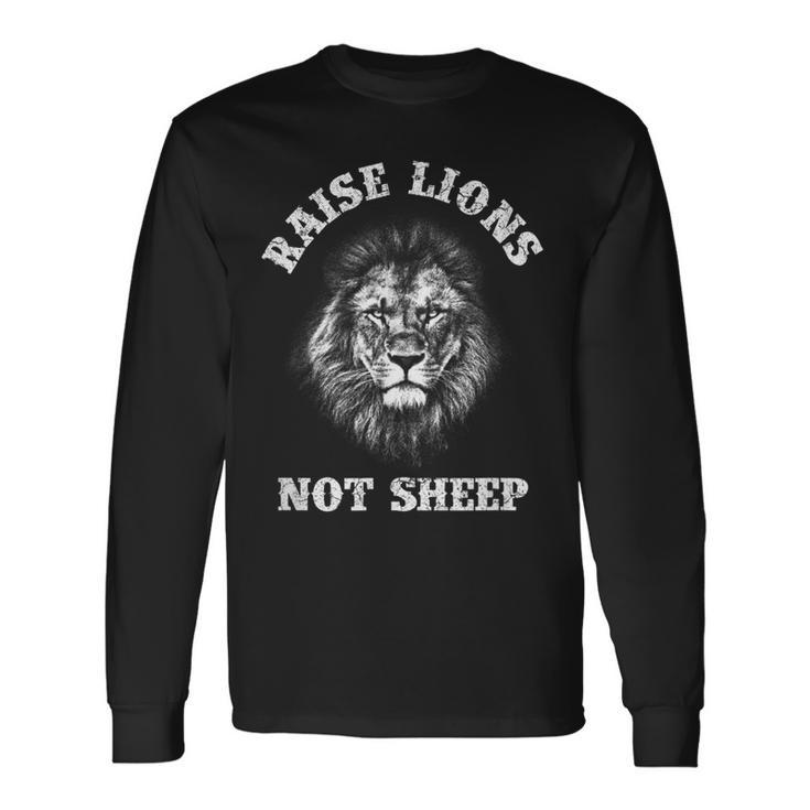 Raise Lions Not Sheep American Patriot Patriotic Lion Long Sleeve T-Shirt