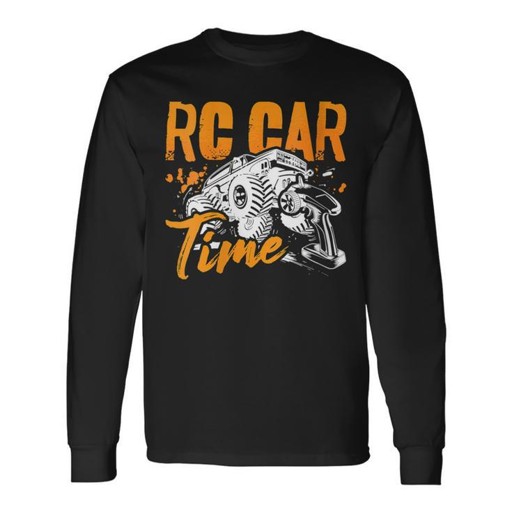 Rc Car Time Model Making Remote Controlled Rc Model Racing Long Sleeve T-Shirt