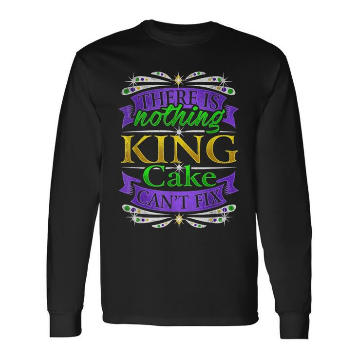 There Is Nothing King Cake Cant Fix Novelty Pun Humor Long Sleeve T-Shirt T-Shirt