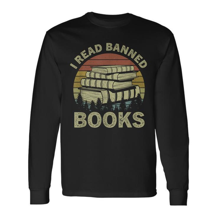 I Read Banned Books Lovers Vintage Book Readers Long Sleeve T-Shirt