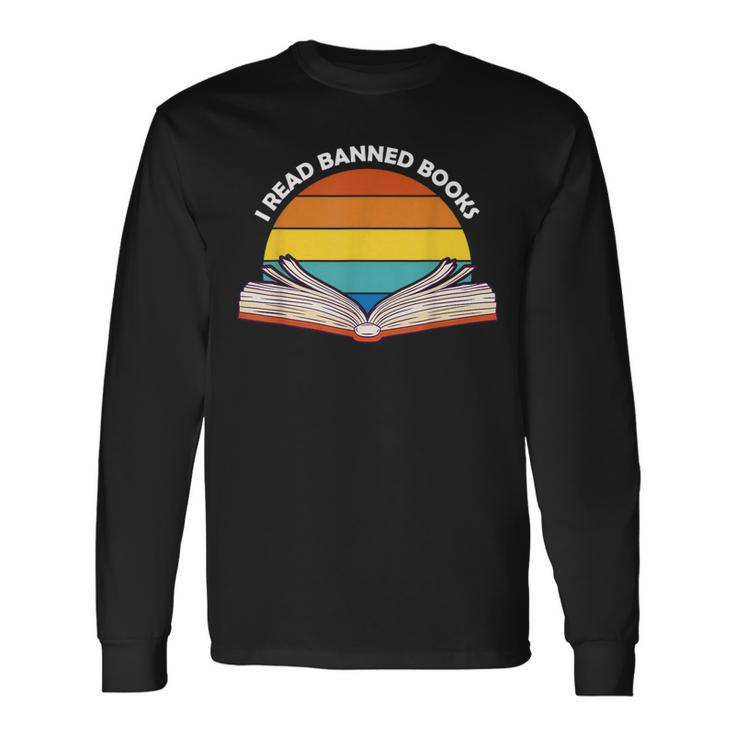 I Read Banned Books Reading Teach Literature Lovers Retro Reading  Long Sleeve T-Shirt
