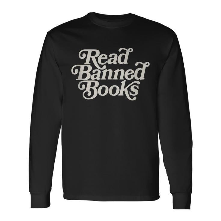 Read Banned Books Stop Book Banning Protect Libraries Long Sleeve T-Shirt T-Shirt