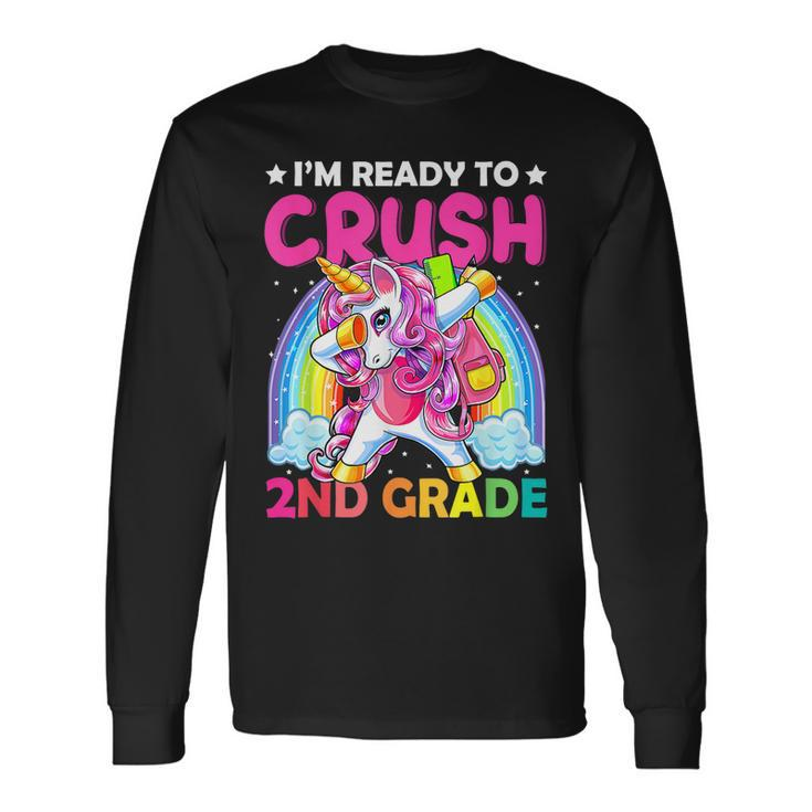 Im Ready To Crush 2Nd Grade Dabbing Unicorn Back To School Long Sleeve T-Shirt T-Shirt