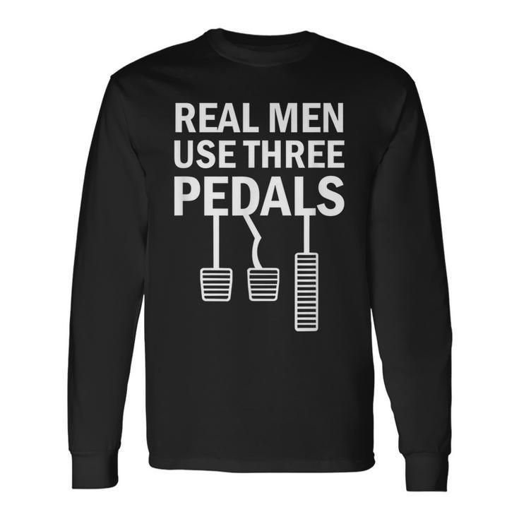 Real Use Three Pedals Manual Shift Stick Car Long Sleeve T-Shirt
