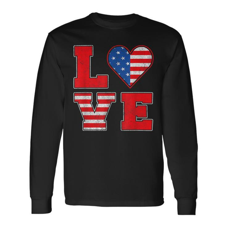 Red White And Blue For Love American Flag Long Sleeve T-Shirt