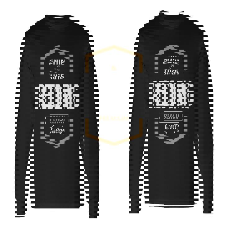 Redding Name Redding Quality Long Sleeve T-Shirt