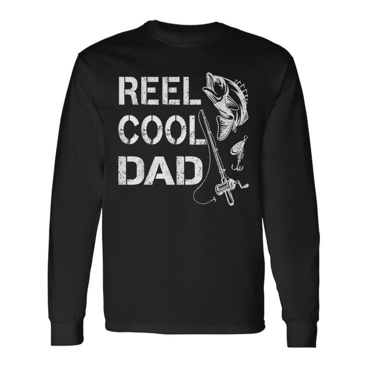 Reel Cool Dad Fishing Daddy Fathers Day Long Sleeve T-Shirt T-Shirt