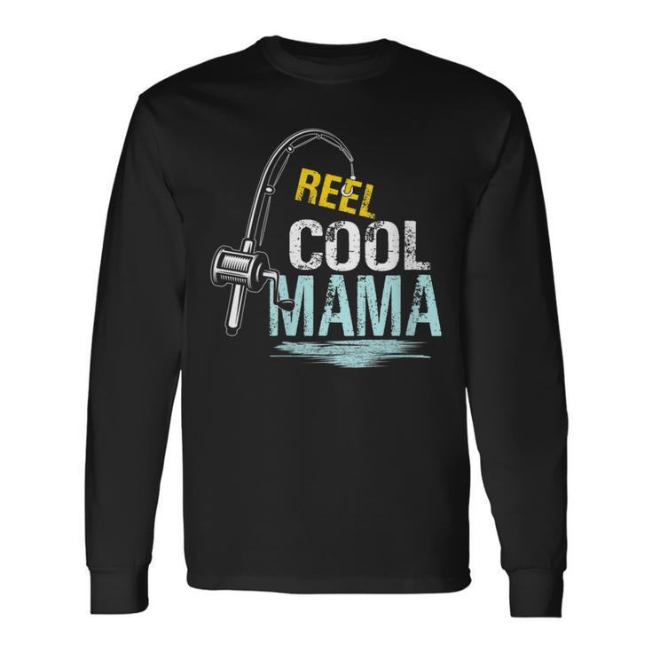Reel Cool Mama Fishing Fisherman Retro Long Sleeve T-Shirt T-Shirt