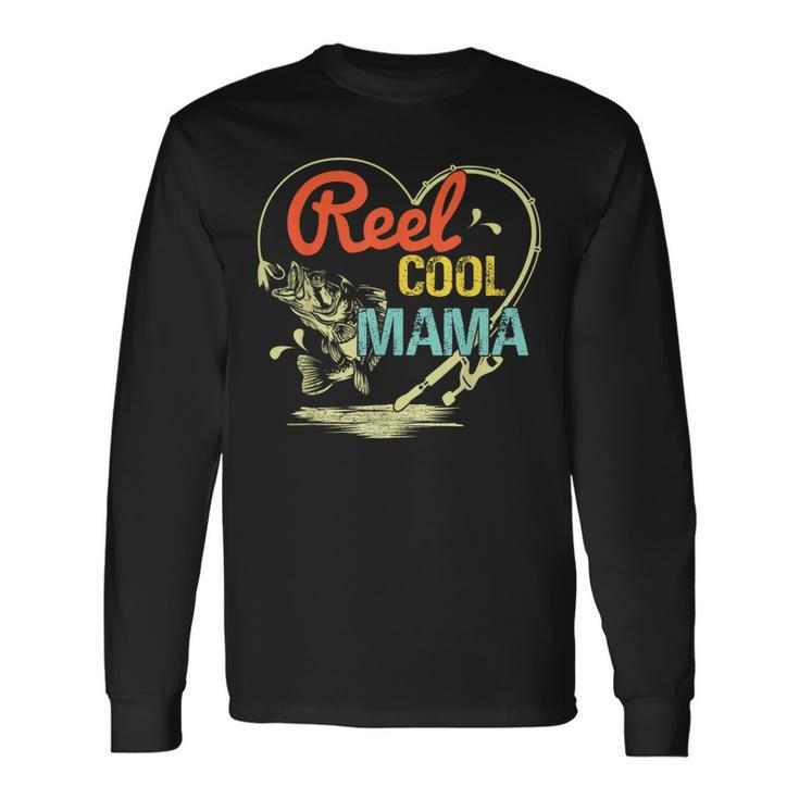 Reel Cool Mama Fishing For Long Sleeve T-Shirt T-Shirt