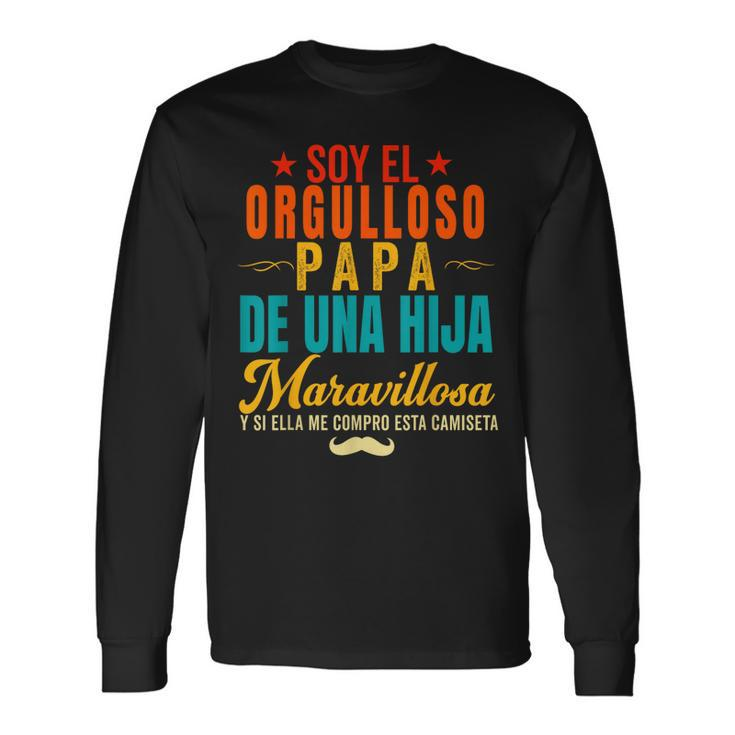 Regalo Para Papa De Hija Español Día Del Padre Camiseta Long Sleeve T-Shirt T-Shirt