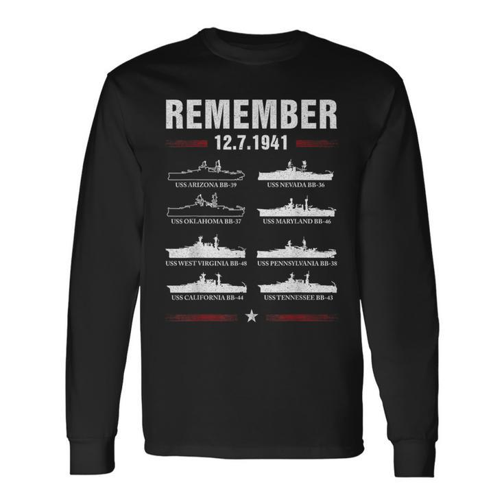 Remember Pearl Harbor Memorial Day December 7Th 1941 Wwii Long Sleeve T-Shirt