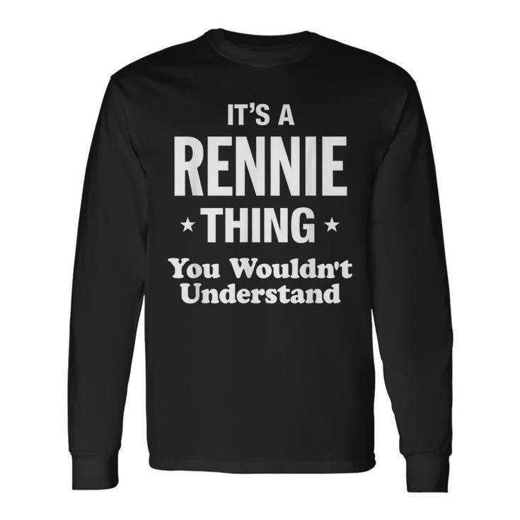 Rennie Thing Last Name Last Name Long Sleeve T-Shirt T-Shirt