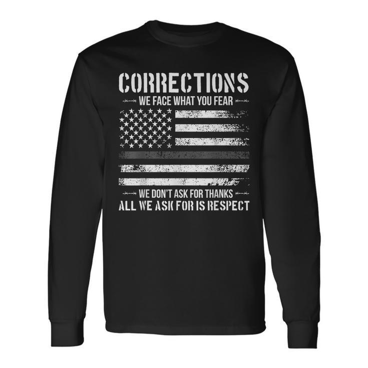 Respect Correctional Officer Proud Corrections Officer Long Sleeve T-Shirt