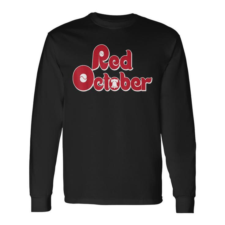 Retro Red October Philly Philadelphia Vintage Long Sleeve T-Shirt