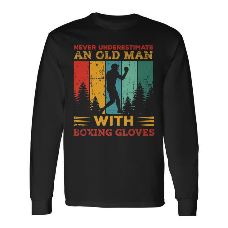 Retro Never Underestimate An Old Man With Boxing Gloves Box Long Sleeve T-Shirt