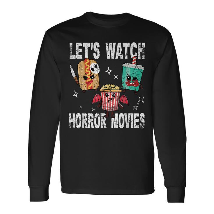 Retro Lets Watch Horror Movies Cute Halloween Costume Long Sleeve T-Shirt