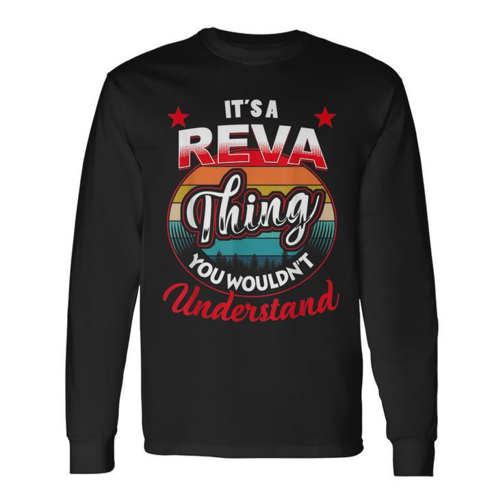 Reva Retro Name Its A Reva Thing Long Sleeve T-Shirt