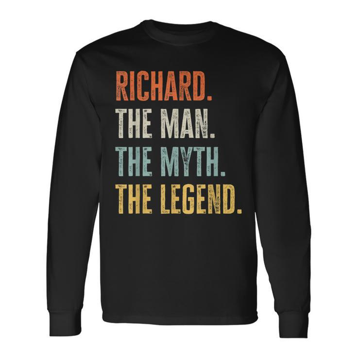 Richard The Best Man Myth Legend Best Name Richard Long Sleeve T-Shirt T-Shirt
