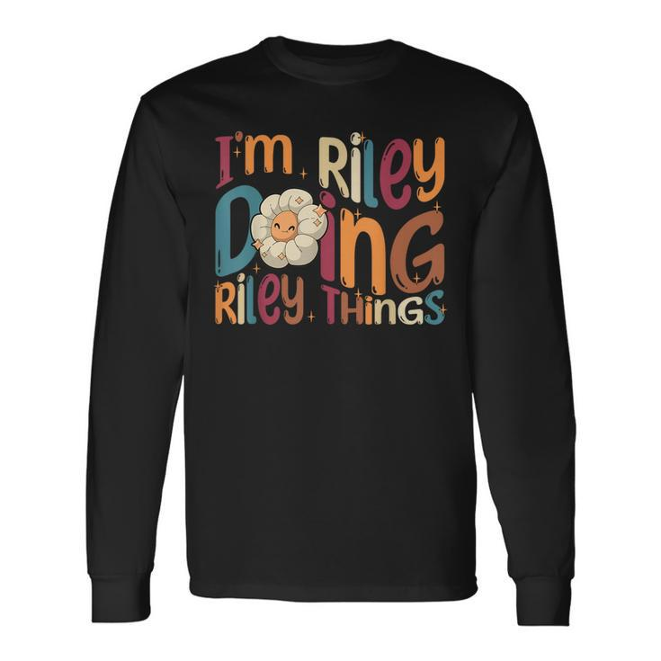 Im Riley Doing Riley Things Groovy Retro Riley Long Sleeve T-Shirt T-Shirt