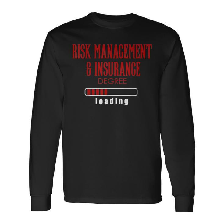 Risk Management & Insurance Degree Loading Long Sleeve T-Shirt