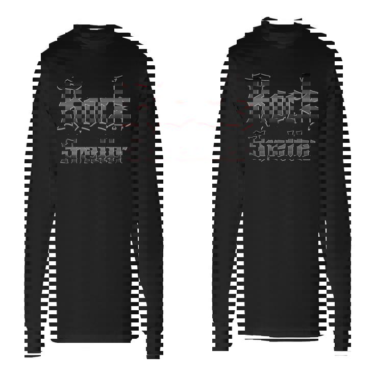 Rock Shredder Long Sleeve T-Shirt