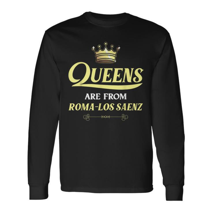 Roma-Los Saenz Home Roots Grown Born In City Usa Long Sleeve T-Shirt
