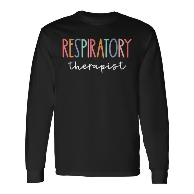 Rt Respiratory Therapy Therapist Rt Care Long Sleeve T-Shirt