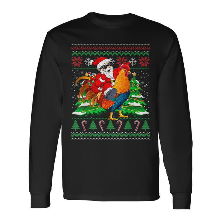 Santa With Rooster Christmas Tree Farmer Ugly Xmas Sweater Long Sleeve T-Shirt