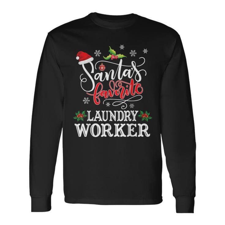 Santa's Favorite Laundry Worker Christmas Party Xmas Long Sleeve T-Shirt