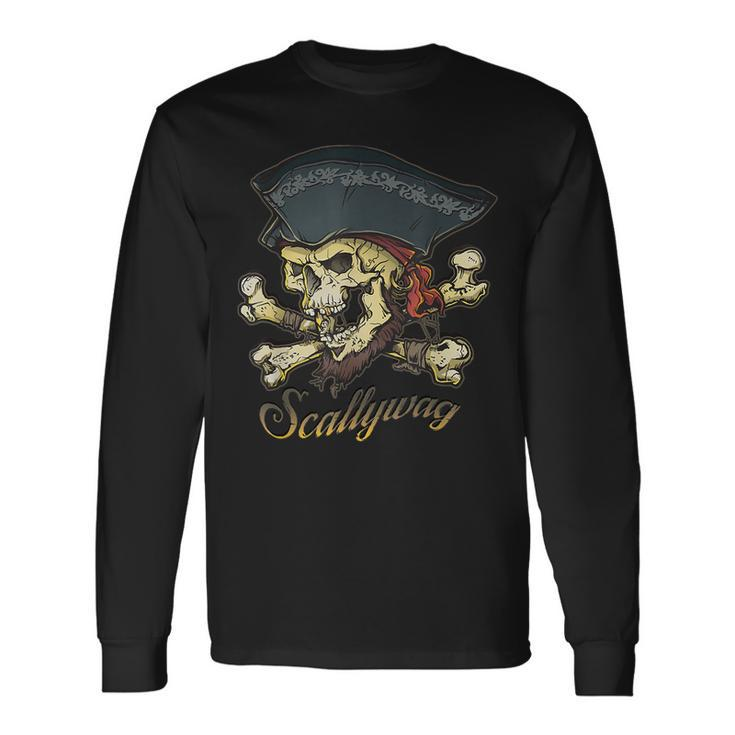 Scallywag Pirate Skull And Crossbones Jolly Roger Jolly Roger Long Sleeve T-Shirt