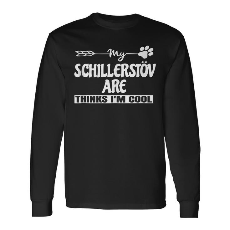 Schillerstövare Owners Long Sleeve T-Shirt