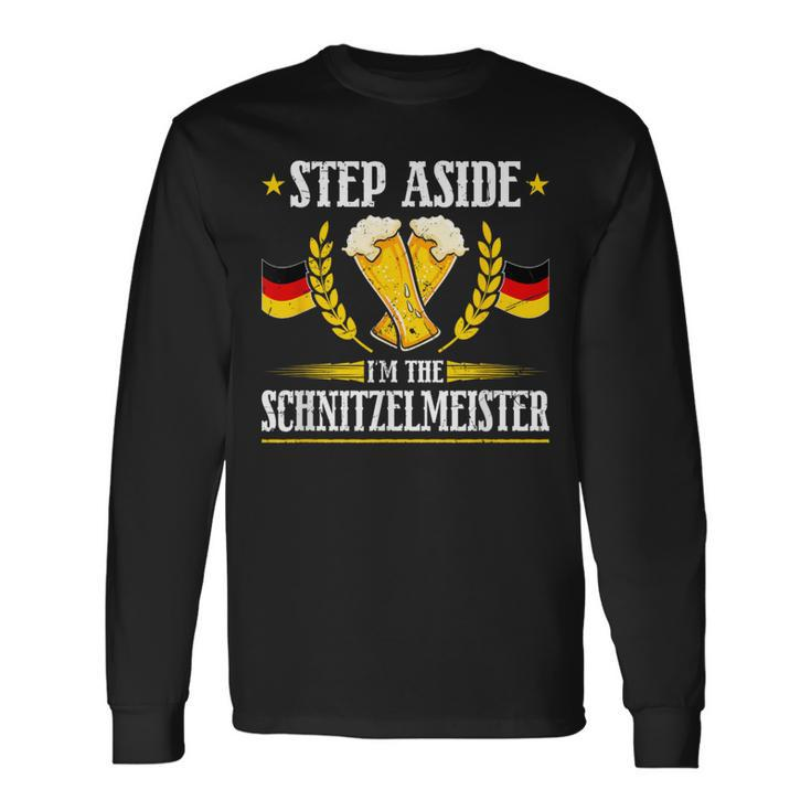 Schnitzelmeister Step Aside German Oktoberfest Costume Long Sleeve T-Shirt