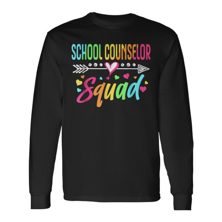 School Counselor Squad Welcome Back To School Long Sleeve T-Shirt Gifts ideas
