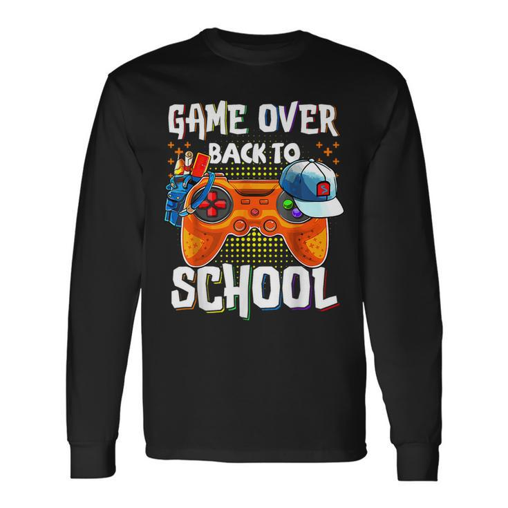 Back To School Game Over First Day Of School Gamer Long Sleeve T-Shirt