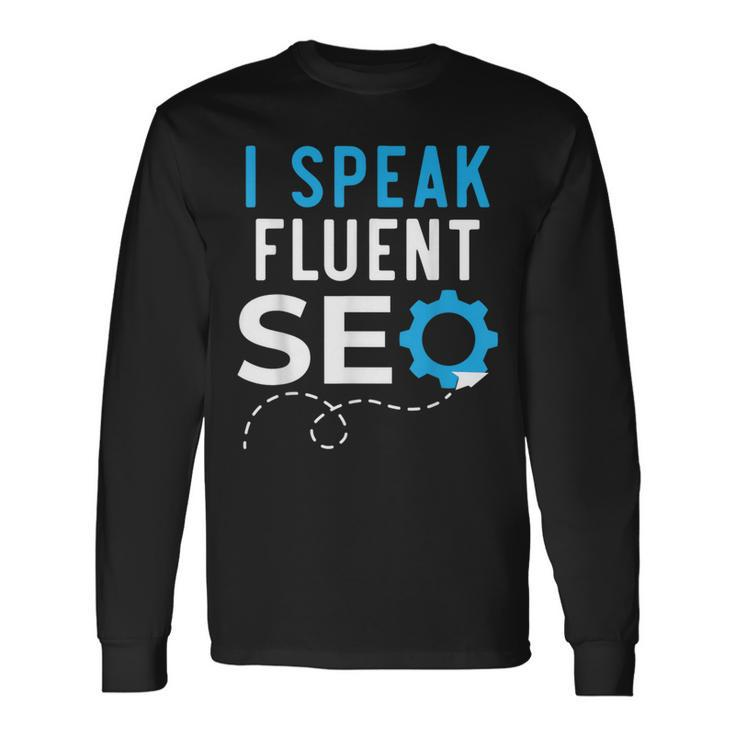 Search Engine Optimization Seo Marketing Job Internet Long Sleeve T-Shirt