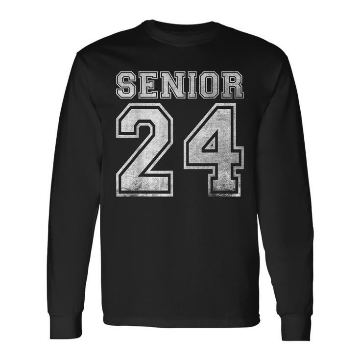 Senior 2024 Class Of 2024 Seniors Graduation 2024 Senior 24 Long Sleeve